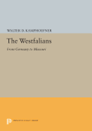 The Westfalians: From Germany to Missouri
