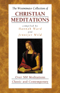 The Westminster Collection of Christian Meditations