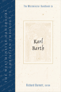 The Westminster Handbook to Karl Barth