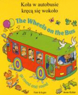 The Wheels on the Bus Polish & English - Kubler, Annie