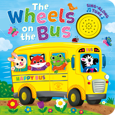 The Wheels on the Bus (Sing-Along Tune) - Publishing, Kidsbooks (Creator)