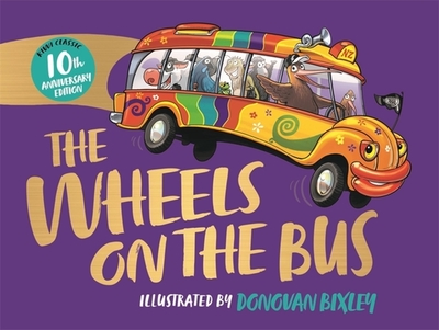 The Wheels on the Bus - Bixley, Donovan