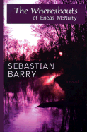 The Whereabouts of Eneas McNulty - Barry, Sebastian