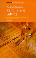 The "Which?" Guide to Renting and Letting