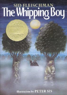 The Whipping Boy: A Newbery Award Winner - Fleischman, Sid