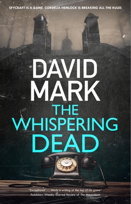 The Whispering Dead - Mark, David