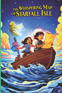 The Whispering Map of Starfall Isle