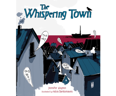 The Whispering Town - Elvgren, Jennifer, and Cottle, Elizabeth (Narrator)