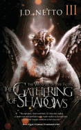 The Whispers of the Fallen: The Gathering of Shadows