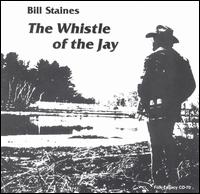 The Whistle of the Jay - Bill Staines