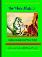 The White Alligator (paper back)