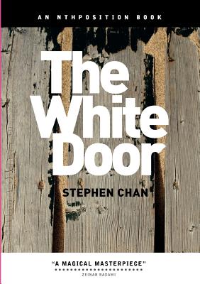 The White Door: Four Novellas - Chan, Stephen