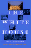 The White House: A Documentary History, 1638-1693