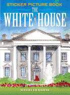 The White House Sticker Picture Book