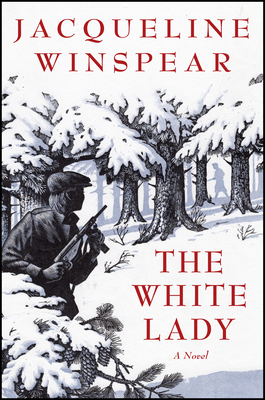 The White Lady: A British Historical Mystery - Winspear, Jacqueline