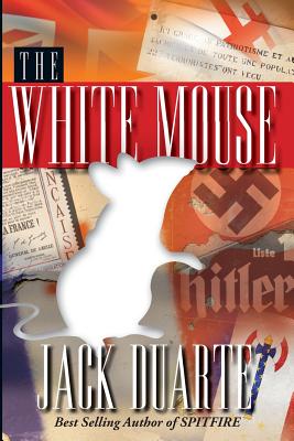 The White Mouse - Duarte, Jack B