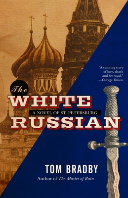 The White Russian - Bradby, Tom