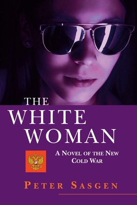 The White Woman - Sasgen, Peter