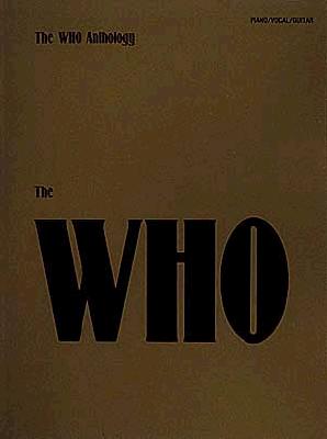 The Who Anthology: Piano/Vocal/Guitar - Who