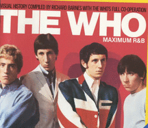 The Who: Maximum Randb - Barnes, Richard