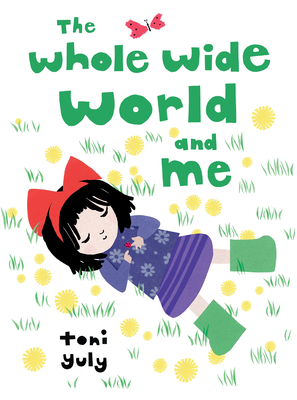 The Whole Wide World and Me - 