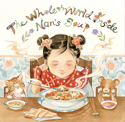 The Whole World Inside Nan's Soup - Liguore, Hunter