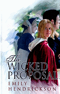 The Wicked Proposal