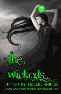 The Wickeds: A Wicked Women Writers Anthology