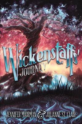 The Wickenstaffs' Journey - St Clair, Julianne, and Moorman, Jennifer