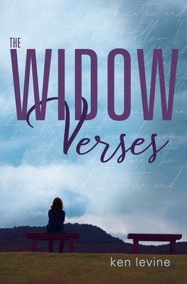 The Widow Verses - Levine, Ken