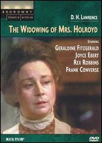 The Widowing of Mrs. Holroyd - Arvin Brown