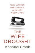 The Wife Drought