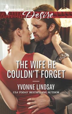 The Wife He Couldn't Forget - Lindsay, Yvonne