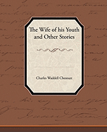 The Wife of his Youth and Other Stories