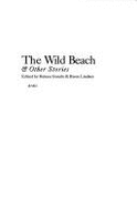 The Wild Beach & Other Stories