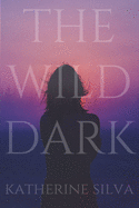 The Wild Dark