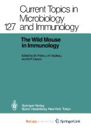 The Wild Mouse in Immunology