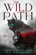 The Wild Path