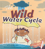 The Wild Water Cycle