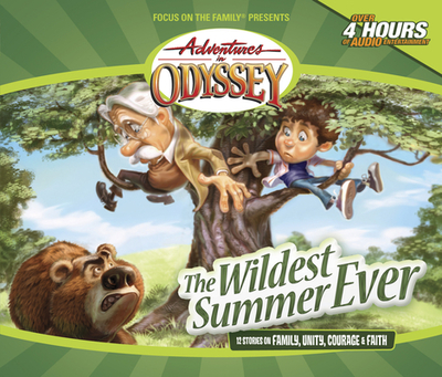 The Wildest Summer Ever: And Other Grins, Grabbers and Great Getaways - Aio Team (Creator)