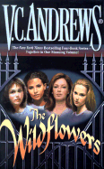 The Wildflowers (Omnibus): Misty--Star--Jade--Cat - Andrews, V C, and Bernstein, Tracy (Editor)