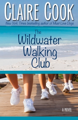 The Wildwater Walking Club - Cook, Claire