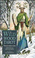 The Wildwood Tarot: Wherein wisdom resides