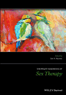 The Wiley Handbook of Sex Therapy