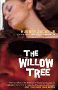 The Willow Tree - Selby, Hubert, Jr.