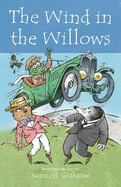 The Wind in the Willows: Retold from the story by Kenneth Grahame