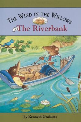 The Wind in the Willows: Riverbank - Driscoll, Laura