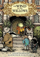 The Wind in the Willows: With Illustrations by David Petersen