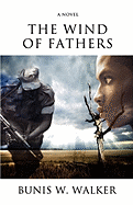 The Wind of Fathers