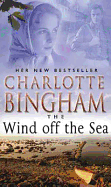 The Wind Off the Sea - Bingham, Charlotte